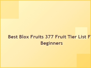 Best Blox Fruits Tier List for New Players